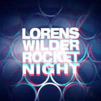 Lorens Wilder - Rocket Night        on Clubstream orange