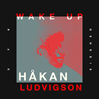 XYK - Wake Up (feat. PEN) [Hakan Ludvigson Remix]        on Clubstream orange