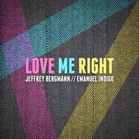 Jeffrey Bergmann & Emanuel Indigo - Love Me Right        on Clubstream pink