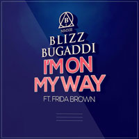 Blizz Bugaddi - I'm on My Way        on Clubstream pink